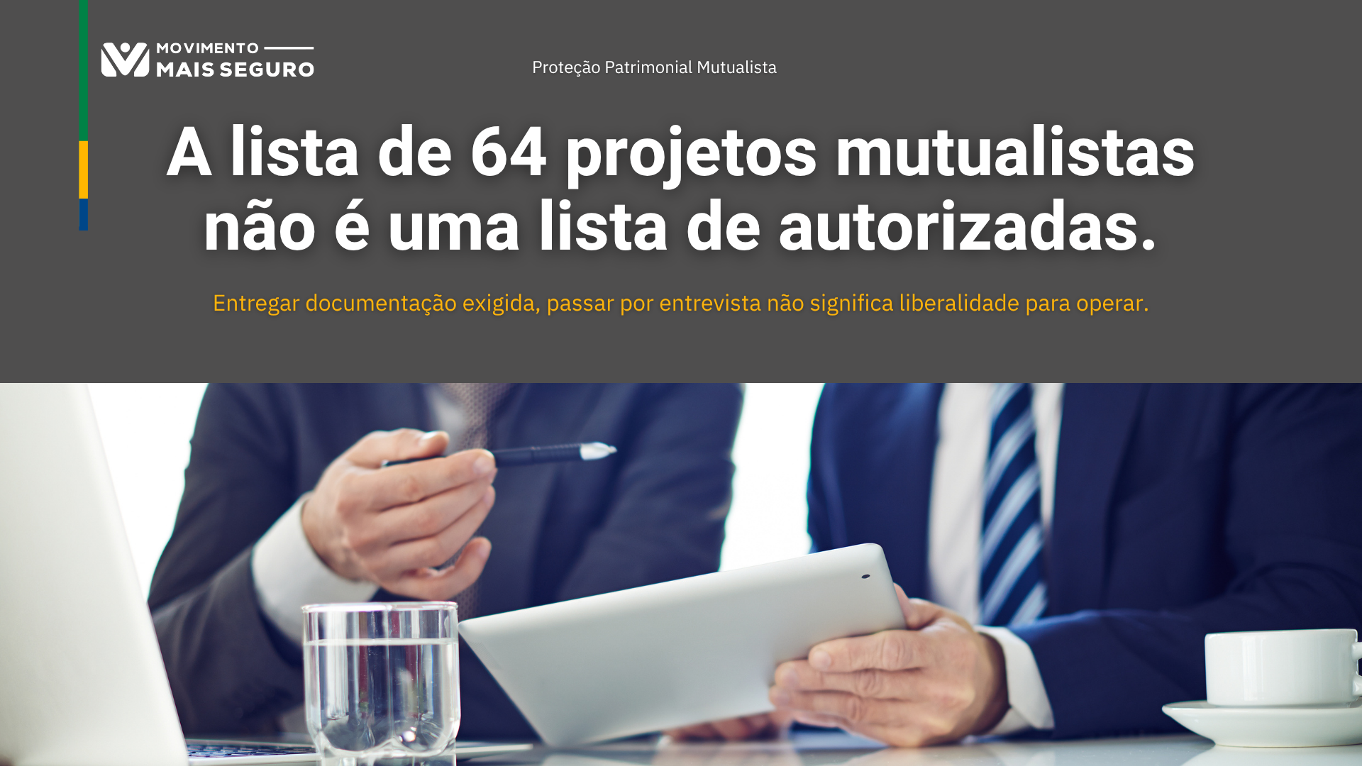 Capa editorial: A lista de 64 projetos mutualistas não é uma lista de autorizadas — entenda a próxima etapa